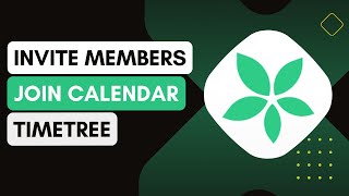 Inviting Members To Join Your Timetree Calendar [upl. by Adamsun]