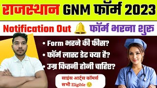 GNM Nursing Form Fill Up Date 2023  Rajasthan GNM Nursing Form Fill Up 2023  GNM Admission 202324 [upl. by Cowley]