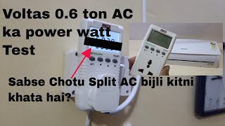 Voltas 0 6 ton split AC Wattage power consumption Test from Meco Meter [upl. by Nedle]