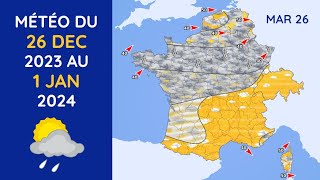 Météo du Mardi 26 Décembre 2023 au Lundi 1er Janvier 2024 [upl. by Nerok]