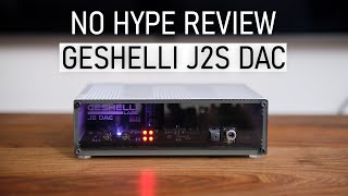 Geshelli Labs J2S DAC review and comparisons [upl. by Ethe]