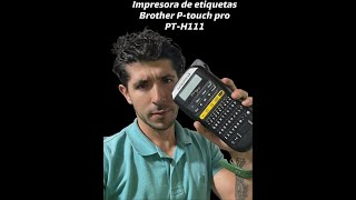 La mejor Impresora de etiquetas Brother Ptouch pro PT111 [upl. by Narih]