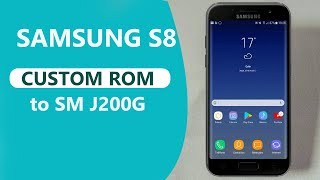 How to install Custom RomOS to android mobile  S8 Rom to Samsung J200G [upl. by Aniretake]