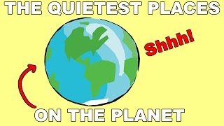 What are the Quietest Places on Earth [upl. by Llerej743]