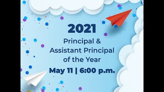 2021 MDCPS Principal of the Year and Assistant Principal of the Year Virtual Ceremony [upl. by Gowrie]