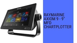 Raymarine Axiom 9  9quot MFD Chartplotter review [upl. by Holmann801]