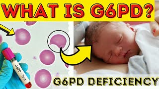 Uncovering the Mystery of G6PD Deficiency [upl. by Aracat]