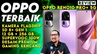 KAMERA MANTAP KENCANG KEREN OPPO Terbaik 2023 REVIEW Reno 10 Pro 5G [upl. by Neumark]