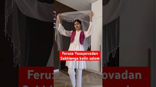 Feruza Yusupovadan eriga kelin salom lazizashokuz newvideo love youtube wedding shokuz [upl. by Eilrak]