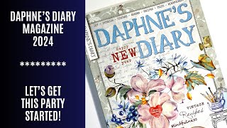 Daphnes’s Diary Magazine Issue 1 2024  Let’s Get This Party Started [upl. by Dloniger]