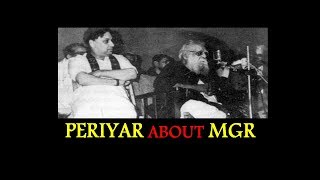 PERIYAR SPEECH ABOUT MGR [upl. by Lennahs]