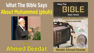 What The Bible Says About Muhammed peace be upon him  Sheikh Ahmed Deedat [upl. by Stig]