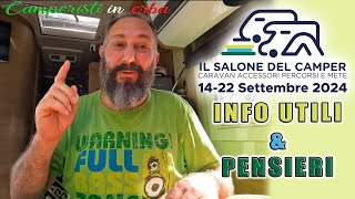 IL SALONE DEL CAMPER 2024 fiere PARMA dal 14 al 22 settembre informazioni utili e pensieri [upl. by Torrence]