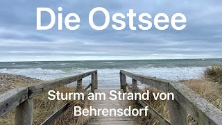 Die Ostsee  Sturm am Strand von Behrensdorf [upl. by Amrita869]