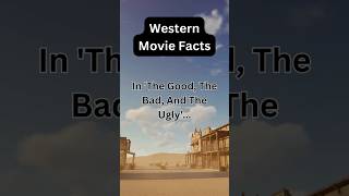 Good Bad Ugly Movie Facts You Didnt Know [upl. by Ydnes550]