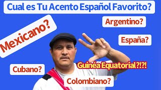 Cual es Tu Acento Español Favorito EL COLOMBIANO EL DE ESPAÑA ARGENTINO CUBANO [upl. by Danika]