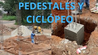 Pedestales y Excavación para CICLÓPEO CIMENTACIÓN Avance de obra [upl. by Sixla]