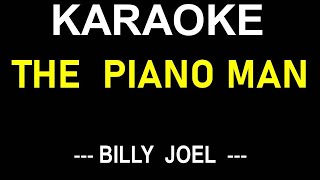 THE PIANO MAN KARAOKE SONG BILLY JOEL  ONLY LYRICS TEXT DISPLAY NO MUSIC BACKGROUND [upl. by Akehsat]