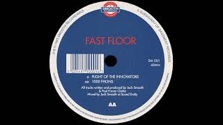 Fast Floor – Plight Of The Innovators  1000 Phons Smooth Recordings 1993 [upl. by Akimert]