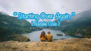 Starting Over Again karaoke version  Natalie Cole  4K [upl. by Sobel863]