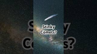 Why Do Comets Smell Like Rotten Eggs amazingfacts [upl. by Rist679]