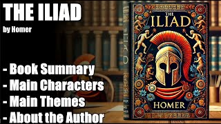 quotThe Iliadquot by Homer  Book Summary [upl. by Jesus233]