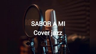 sabor a mi karaoke cover jazz suvox [upl. by Reginauld]