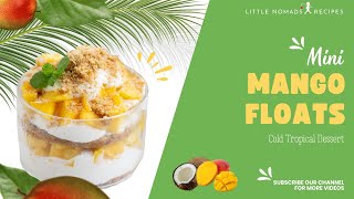 Mini Mango Floats [upl. by Eelaroc]