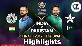 ICC Champion Trophy 2017 Final  IND vs PAK Full Highlights [upl. by Annaicul]