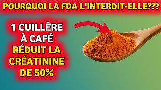 Pourquoi la FDA lINTERDITelle dutiliser pour réduire le niveau de créatinine de 50 [upl. by Aiello]