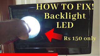 tvrepair tvbacklightled how to fix LED tv Backlight problem in ₹150tv no image [upl. by Bej]