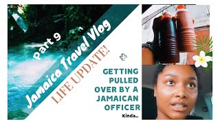 Jamaica Travel Vlog Series PT 9  Life Update  GETTING PULLED OVER  I moved to lawless country [upl. by Artenak]