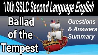 The Ballad of the Tempest SSLC Second Language English all Questions and Answers and Summary [upl. by Rorie]