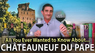 Guide to ChâteauneufduPape Region amp Wines [upl. by Varien]