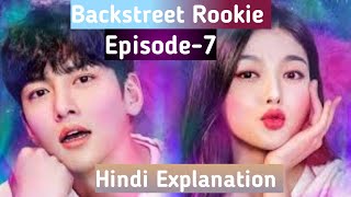 Backstreet Rookie Episode7 Hindi Explanation by Kruss [upl. by Wilie]