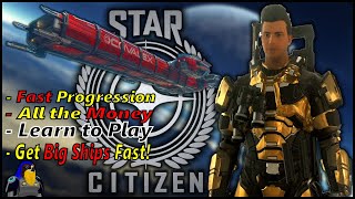 🛑 How to Have the Best Start Star Citizen New Player Beginners Guide Star Citizen Money Making Guide [upl. by Boffa]