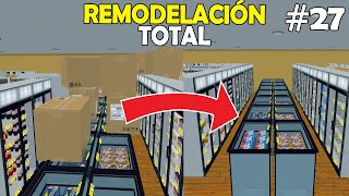 REMODELACIÓN ABSOLUTA  Supermarket Simulator  Nenitoo 27 [upl. by Naasar]