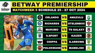 BETWAY PREMIERSHIP 202425 FIXTURES MATCHWEEK 5  BETWAY PREMIERSHIP 202425 MATCH SCHEDULE [upl. by Ttevi]