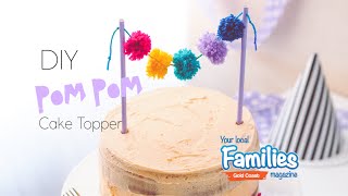 Cute and Colourful Pom Pom Cake Topper DIY [upl. by Derrik241]