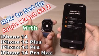 How to Set Up Apple Watch SE 2 With iPhone 14 iPhone 14 PlusiPhone 14 Pro14 Pro Max or Any iPhone [upl. by Ninazan502]