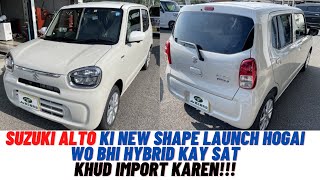 NewShape Suzuki Alto Launch Hogai Hybrid Kay Saat l Price 2023 l Features l How To Import from Japan [upl. by Euqnomod]