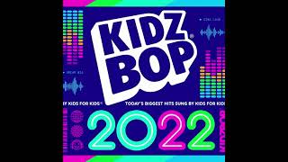 Kidz Bop KidsMontero Call Me By Your Name [upl. by Atnwahsal]