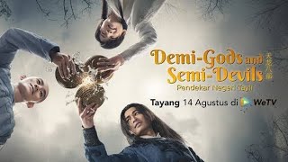 The Trailer  DemiGods amp SemiDevils 2021 TV Series with Indonesian subtitle [upl. by Oirtemed333]