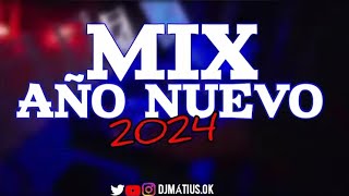 🍾 MIX AÑO NUEVO 🍾  LO MÁS NUEVO VERANO 2024  ENGANCHADOFIESTERO  DJ MÁTIUS [upl. by Bedwell]