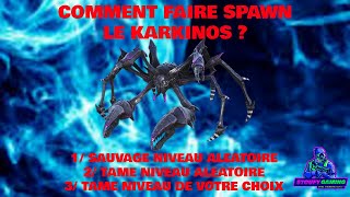 COMMENT FAIRE SPAWN LE KARKINOS [upl. by Fridell]