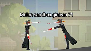 Melon sandbox ginivan 71 [upl. by Waugh]