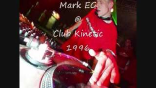 Mark EG  Club Kinetic Best of British Techno 1996 [upl. by Proud]