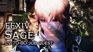 FFXIV Sage Job Quest Level 7080 [upl. by Reeve610]