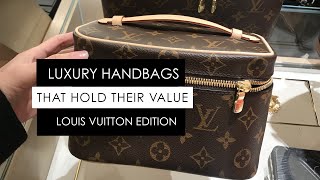 Louis Vuitton Handbags that Hold their Value Resale [upl. by Aronson]