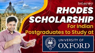 Opportunity To Study at the University of Oxford Under Rhodes Scholarship 2023 For Indian Students [upl. by Eimmis]